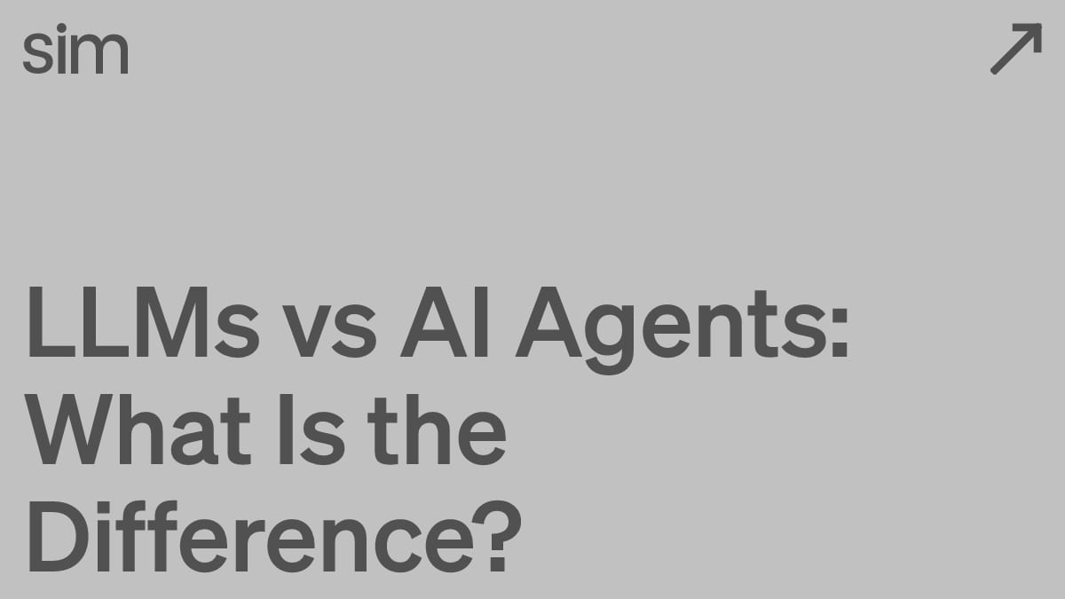 LLMs vs AI Agents: What Is the Difference?
